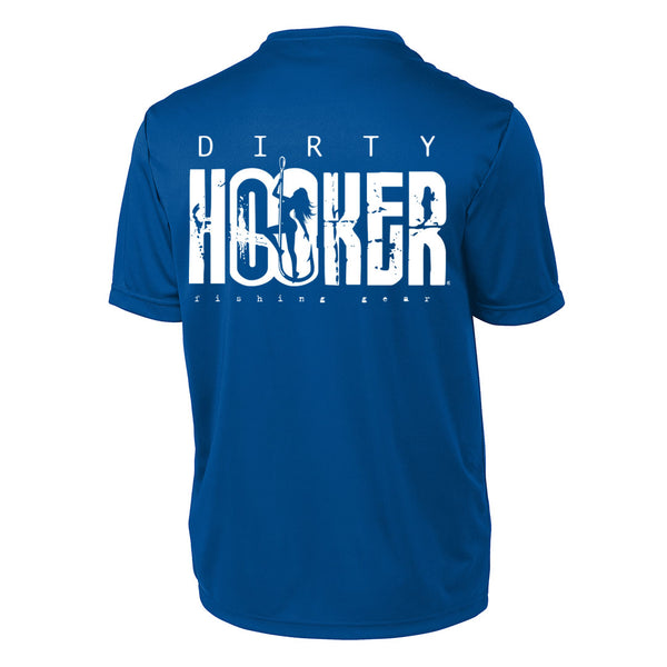 Dirty Hooker Classic White on Royal Blue Short Sleeve Dry Fit