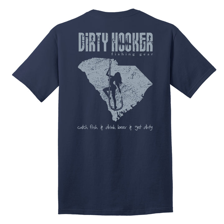 Dirty Hooker South Carolina T-Shirt