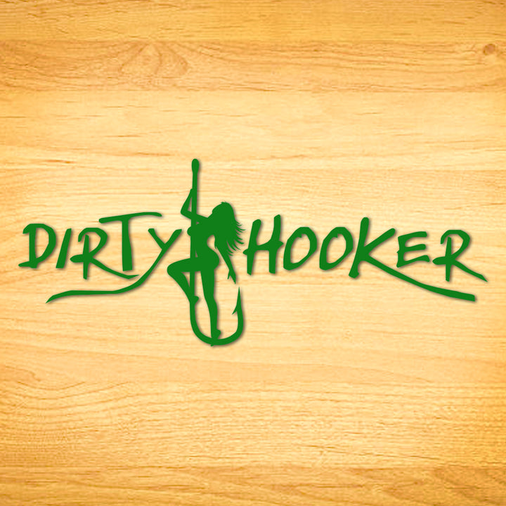 Dirty Hooker Script Decal