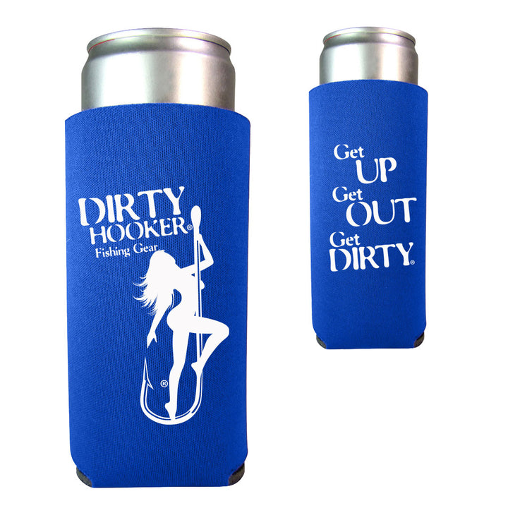 Dirty Hooker GET UP GET OUT GET DIRTY® Slim Koozie